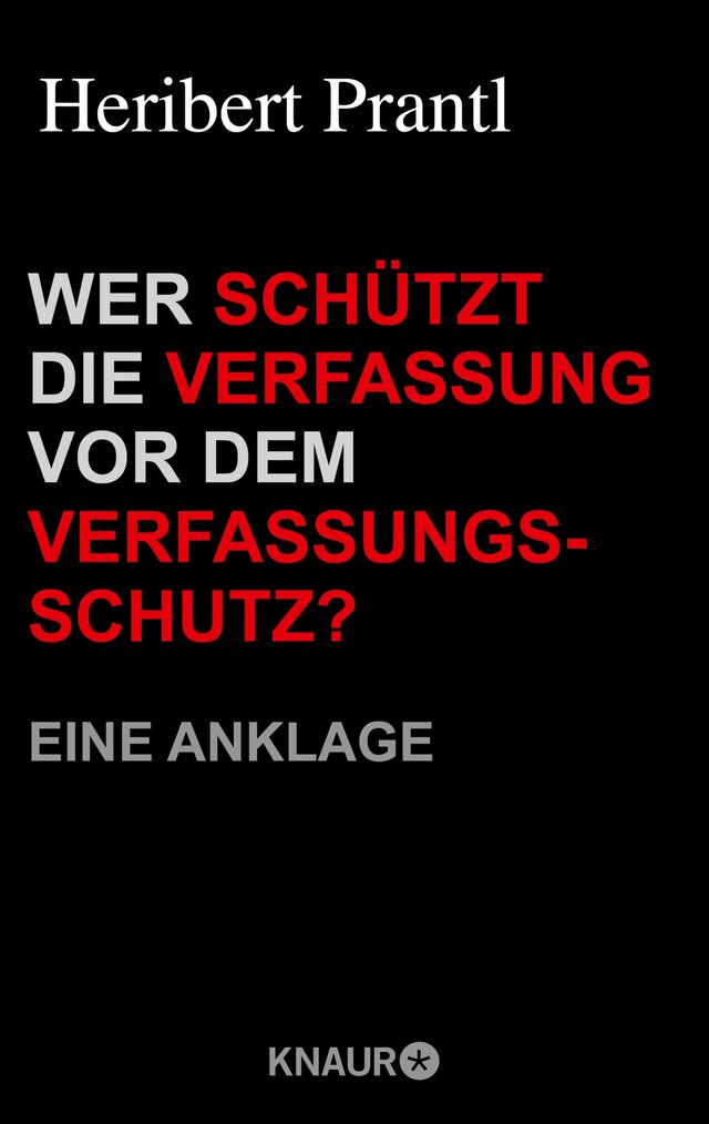 Buchcover für Wer schützt die Verfassung vor dem Verfassungsschutz?