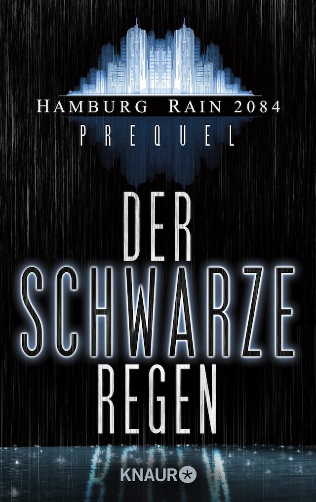 Buchcover für Hamburg Rain 2084 Prolog. Der schwarze Regen