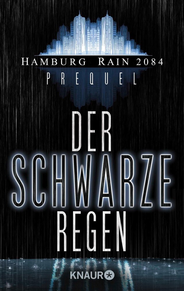 Book cover for Hamburg Rain 2084 Prolog. Der schwarze Regen