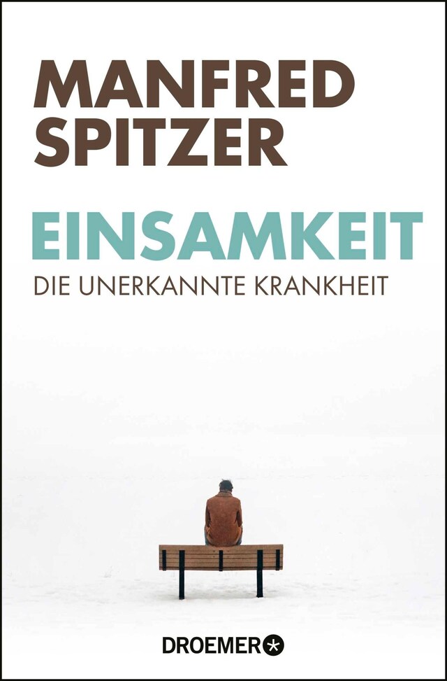 Book cover for Einsamkeit - die unerkannte Krankheit