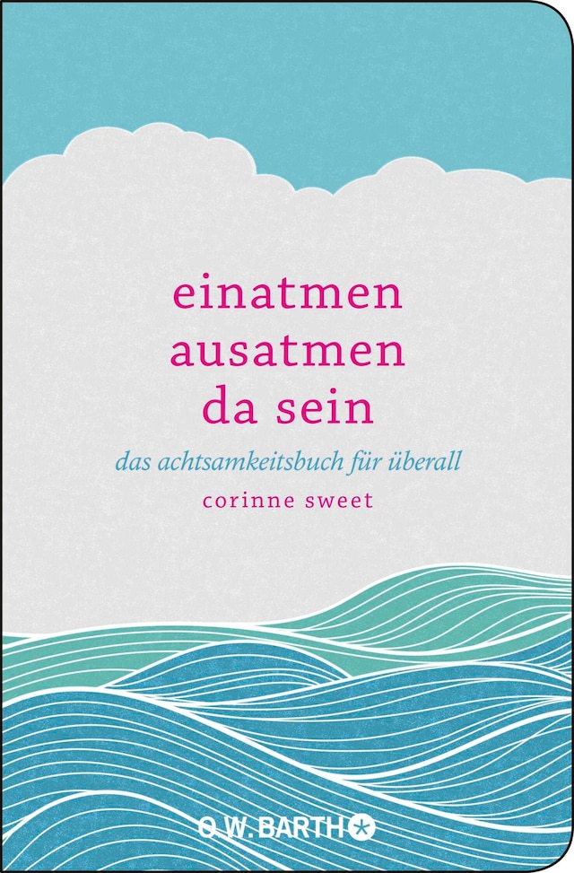 Buchcover für Einatmen. Ausatmen. Da sein