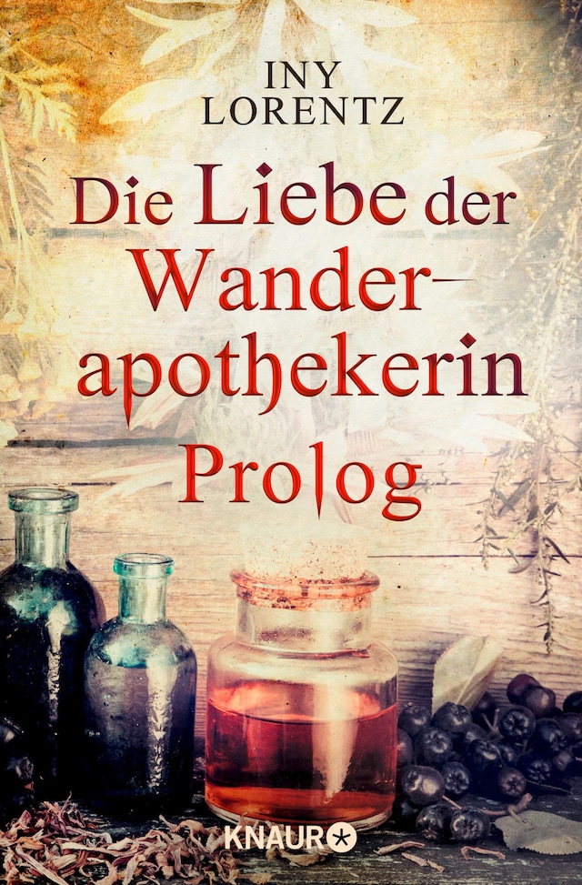 Okładka książki dla Die Liebe der Wanderapothekerin Prolog