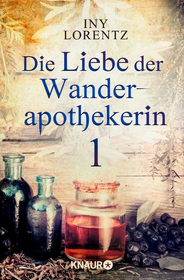 Book cover for Die Liebe der Wanderapothekerin 1