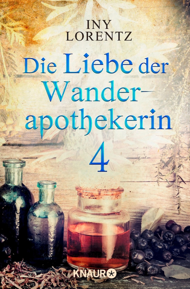 Book cover for Die Liebe der Wanderapothekerin 4