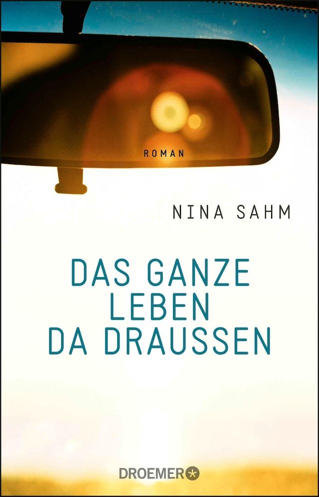 Buchcover für Das ganze Leben da draußen