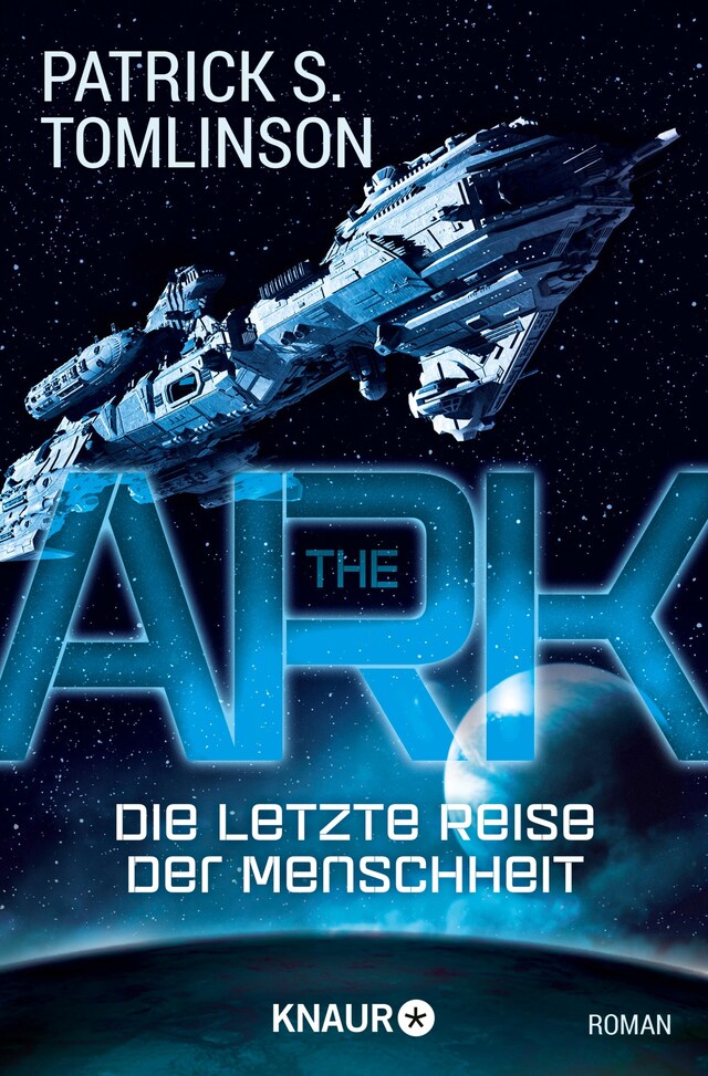 Book cover for The Ark - Die letzte Reise der Menschheit