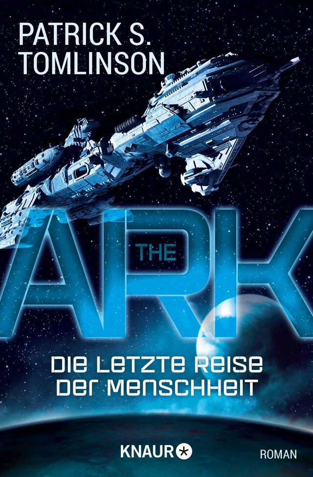 Book cover for The Ark - Die letzte Reise der Menschheit