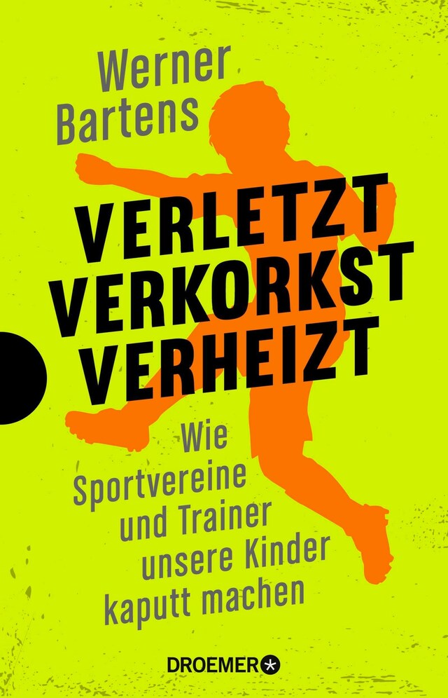 Book cover for Verletzt, verkorkst, verheizt