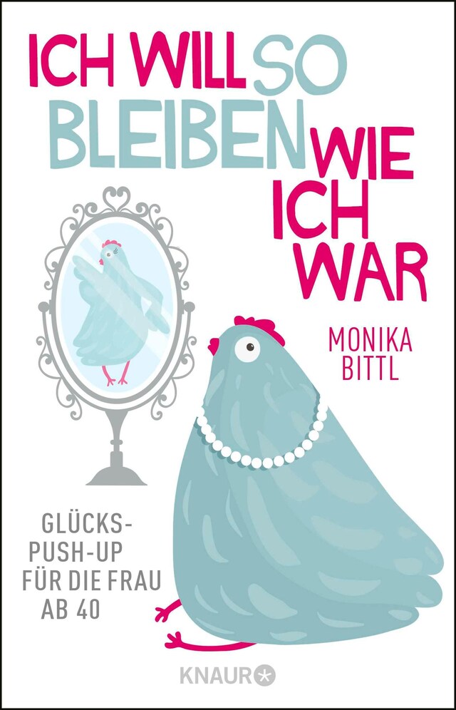 Book cover for Ich will so bleiben, wie ich war