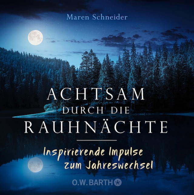 Book cover for Achtsam durch die Rauhnächte
