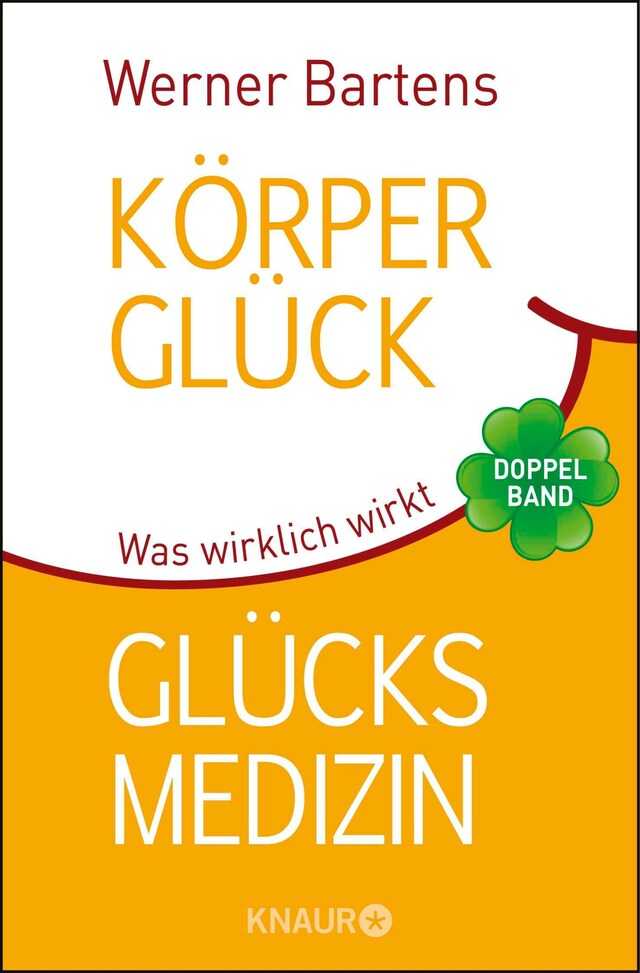 Book cover for Körperglück & Glücksmedizin