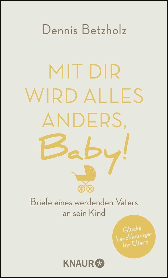 Kirjankansi teokselle Mit dir wird alles anders, Baby!