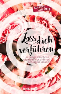 Lass dich verführen: Große Gefühle bei Knaur #01