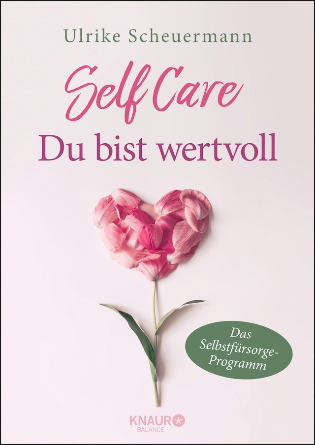 Copertina del libro per SELF CARE - Du bist wertvoll