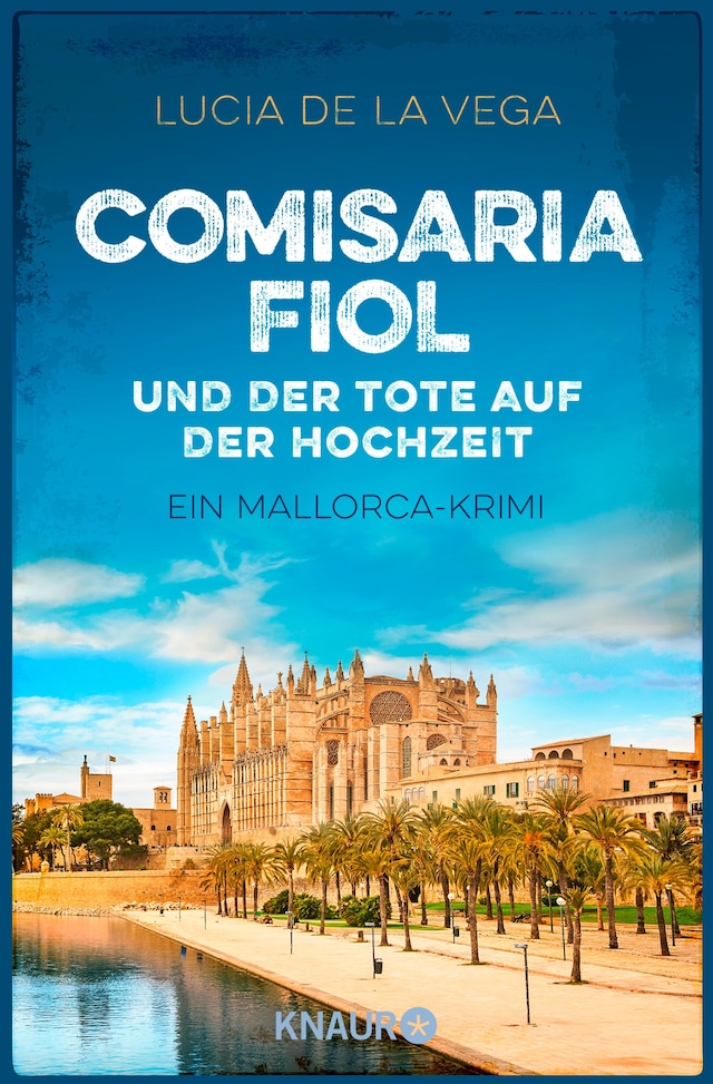 Book cover for Comisaria Fiol und der Tote auf der Hochzeit