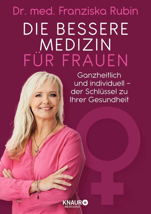 Book cover for Die bessere Medizin für Frauen