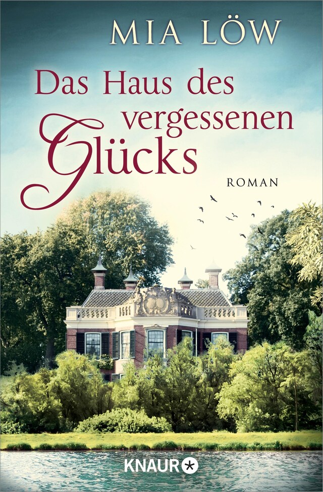 Book cover for Das Haus des vergessenen Glücks