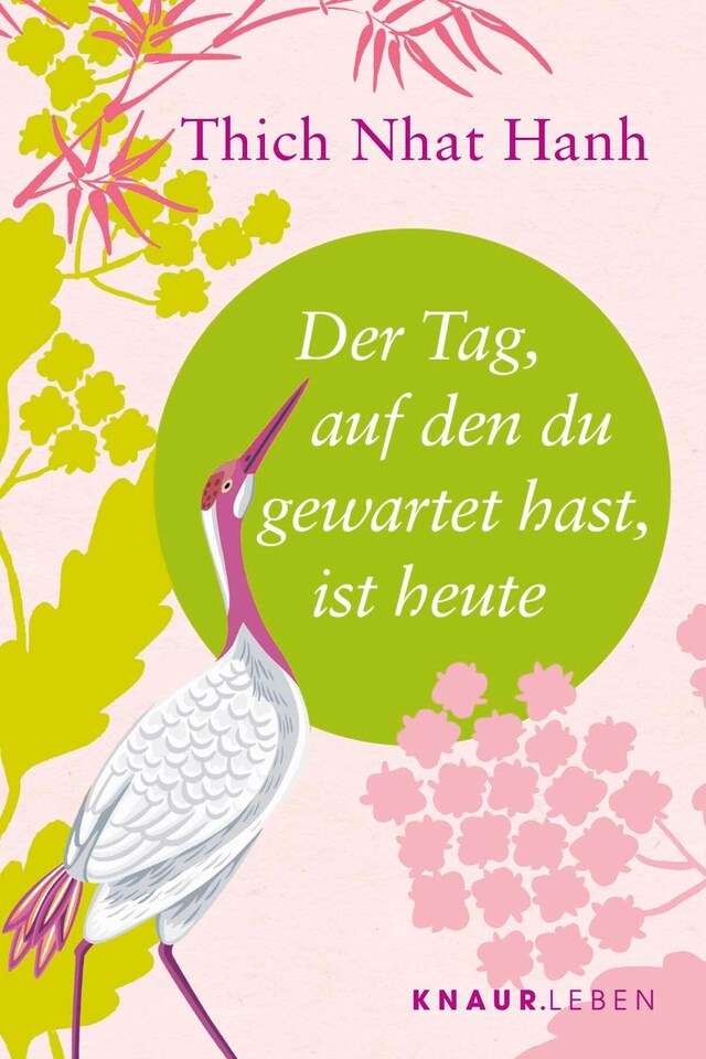 Book cover for Der Tag, auf den du gewartet hast, ist heute