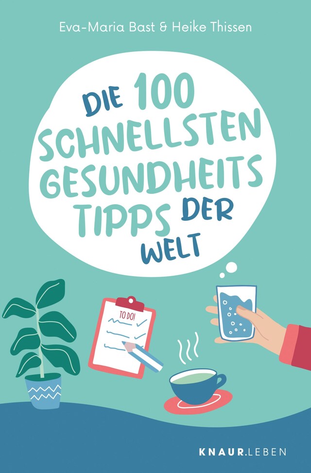 Okładka książki dla Die 100 schnellsten Gesundheitstipps der Welt