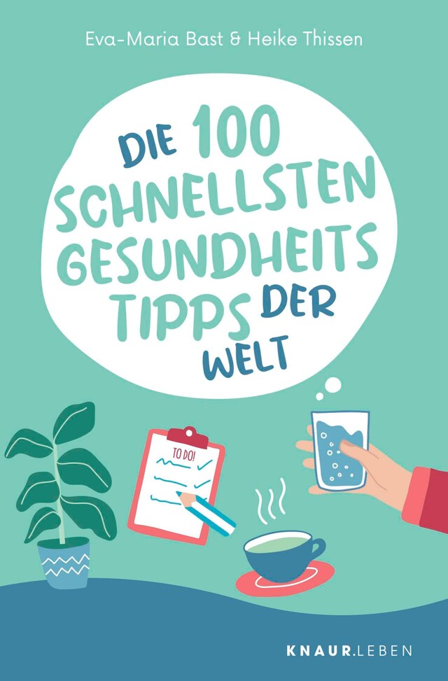 Book cover for Die 100 schnellsten Gesundheitstipps der Welt