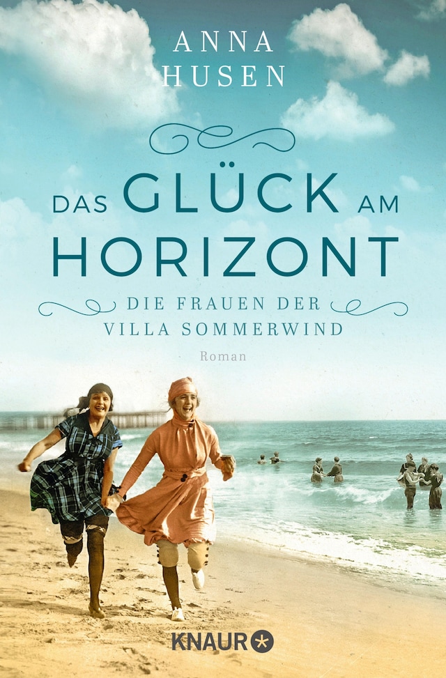 Buchcover für Die Frauen der Villa Sommerwind. Das Glück am Horizont.