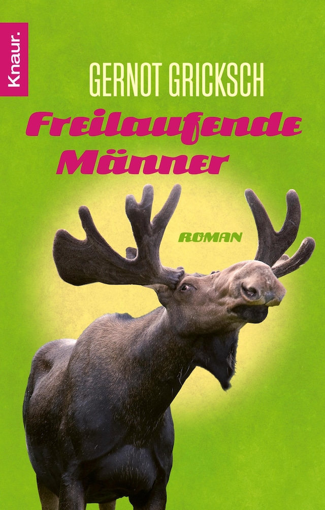 Couverture de livre pour Freilaufende Männer