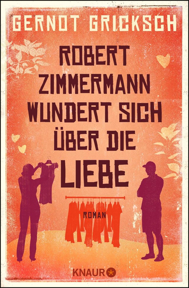 Kirjankansi teokselle Robert Zimmermann wundert sich über die Liebe