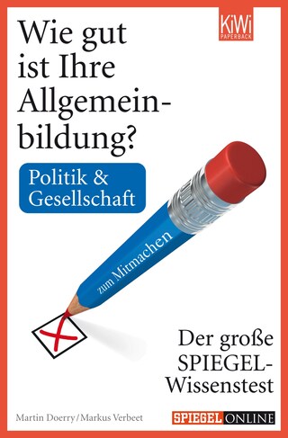 Wie gut ist Ihre Allgemeinbildung? Politik & Gesellschaft bookCoverFor
