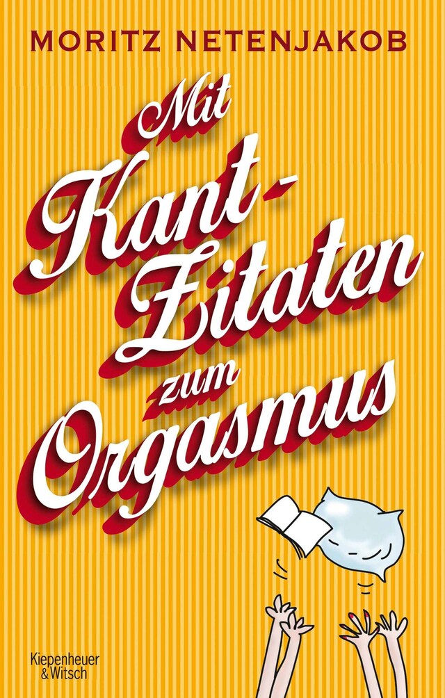 Kirjankansi teokselle Mit Kant-Zitaten zum Orgasmus