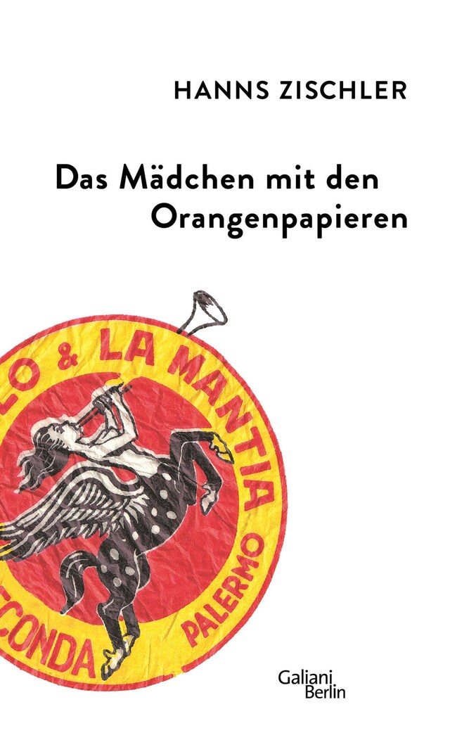 Book cover for Das Mädchen mit den Orangenpapieren