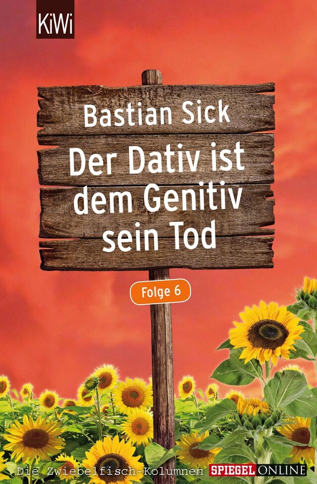 Portada de libro para Der Dativ ist dem Genitiv sein Tod - Folge 6