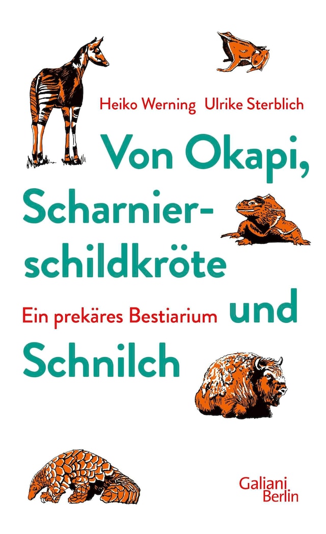 Kirjankansi teokselle Von Okapi, Scharnierschildkröte und Schnilch