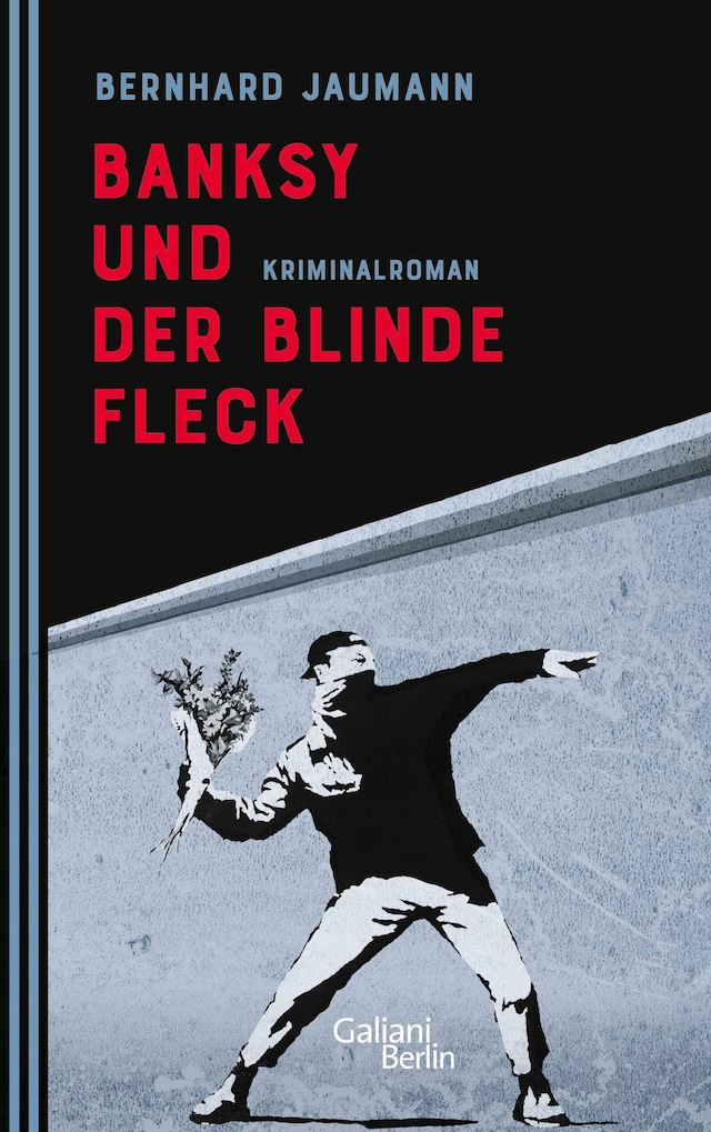 Book cover for Banksy und der blinde Fleck
