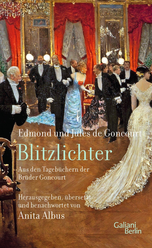 Book cover for Blitzlichter. Aus den Tagebüchern der Brüder Goncourt