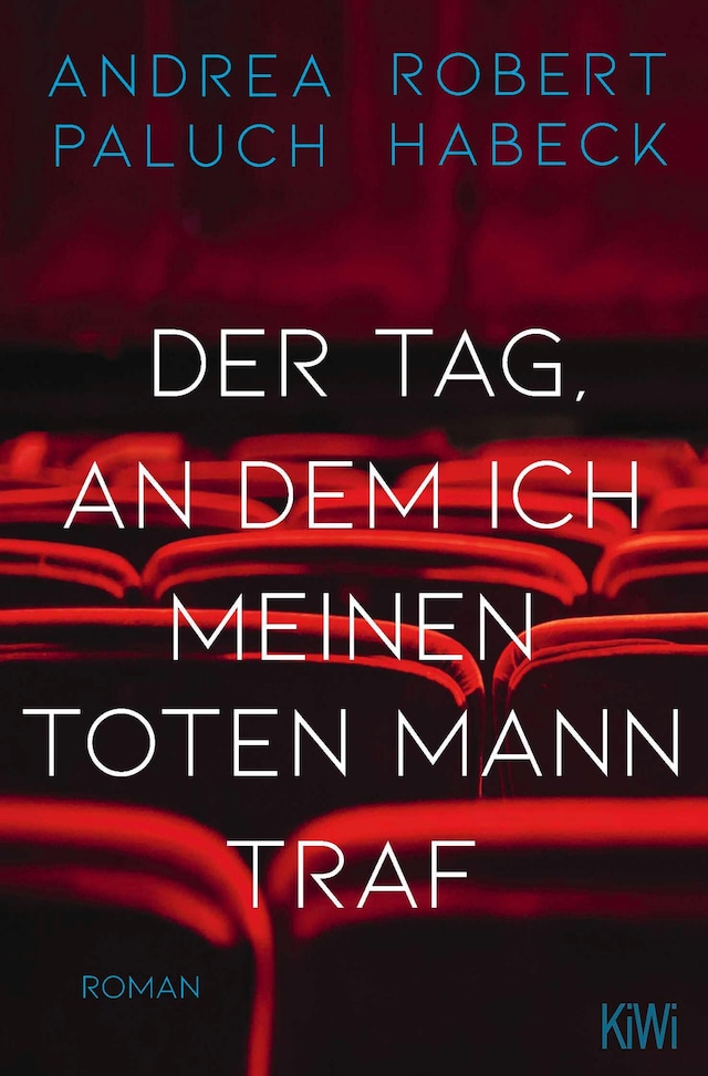 Copertina del libro per Der Tag, an dem ich meinen toten Mann traf