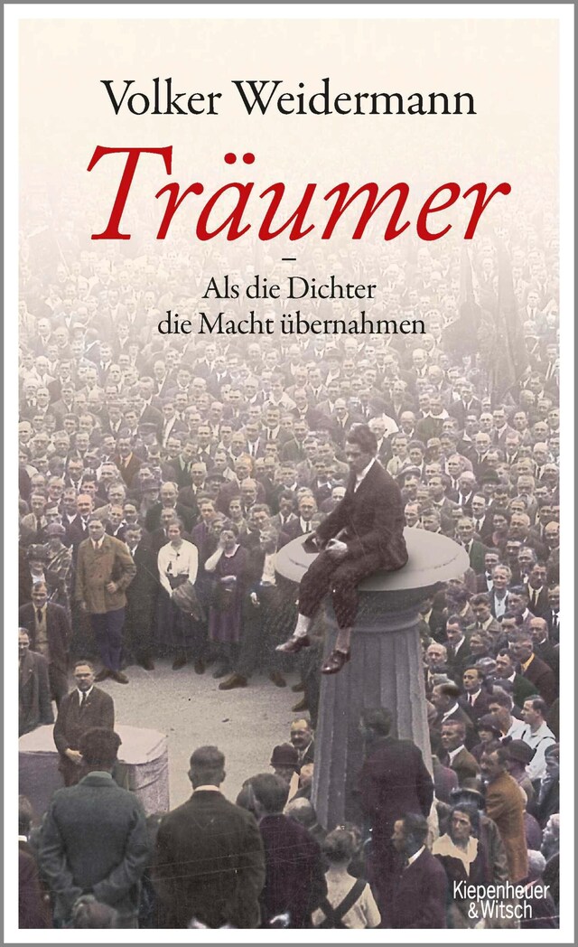 Buchcover für Träumer - Als die Dichter die Macht übernahmen