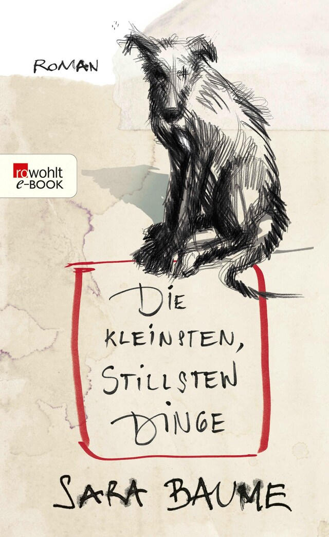 Book cover for Die kleinsten, stillsten Dinge