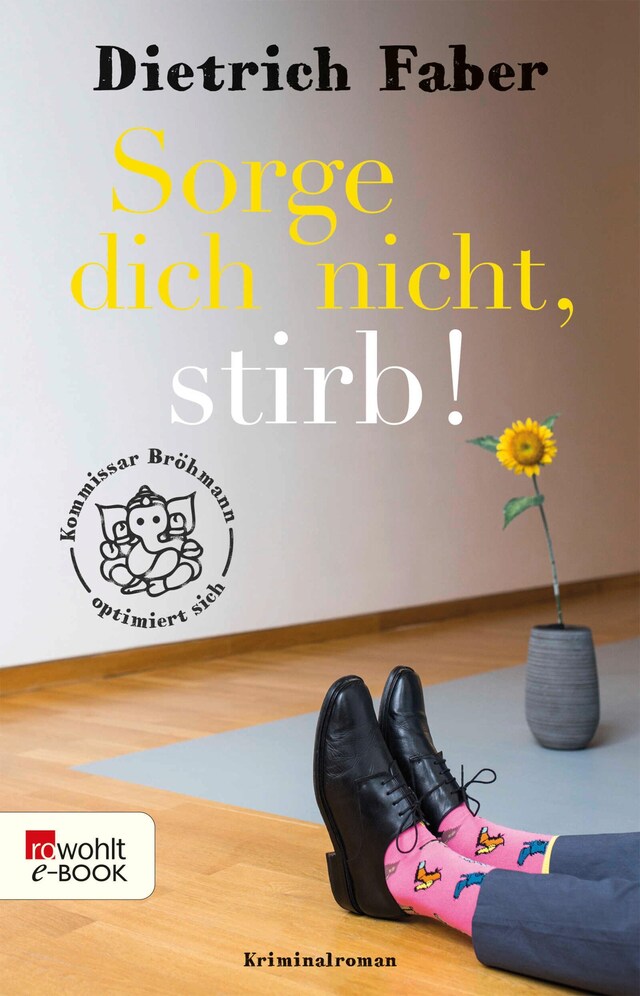 Couverture de livre pour Sorge dich nicht, stirb!