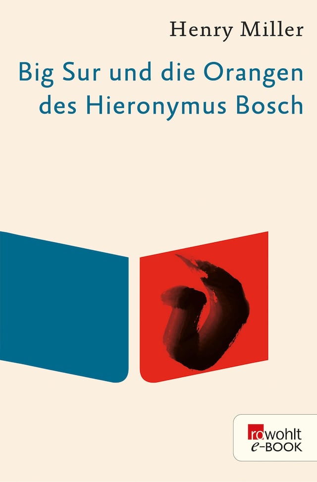 Book cover for Big Sur und die Orangen des Hieronymus Bosch