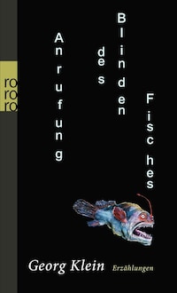 Anrufung des Blinden Fisches