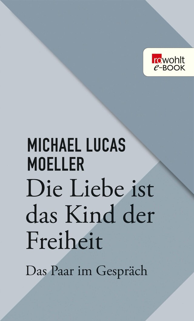 Buchcover für Die Liebe ist das Kind der Freiheit