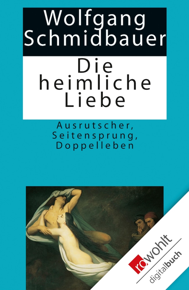 Book cover for Die heimliche Liebe