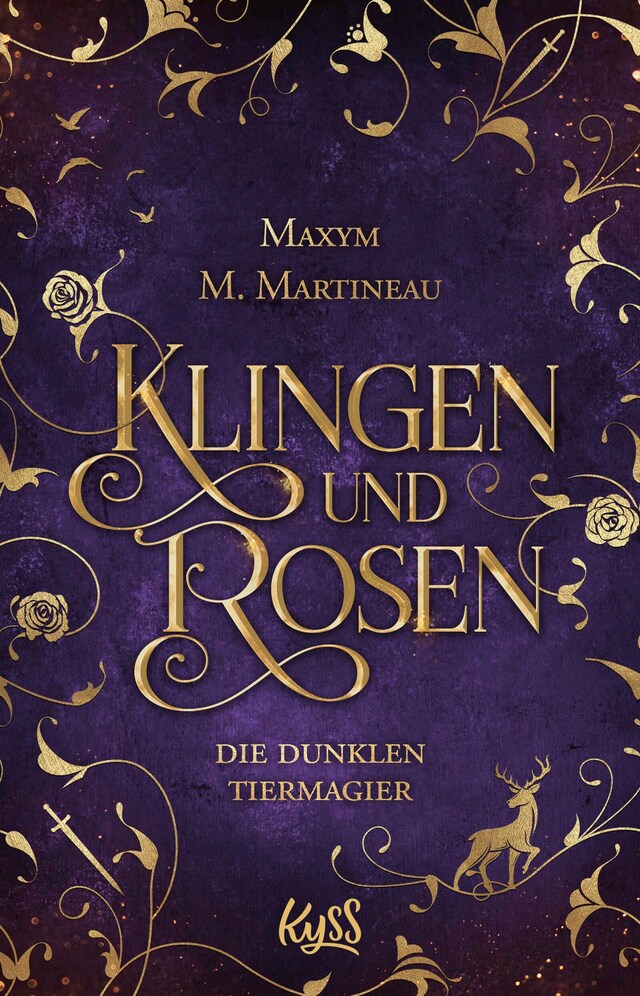 Book cover for Die dunklen Tiermagier – Klingen und Rosen