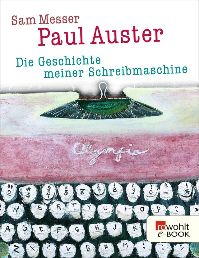 Copertina del libro per Die Geschichte meiner Schreibmaschine