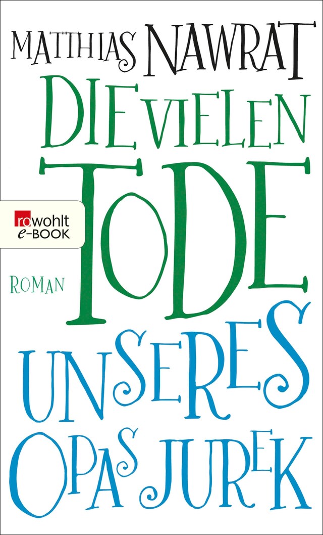 Book cover for Die vielen Tode unseres Opas Jurek