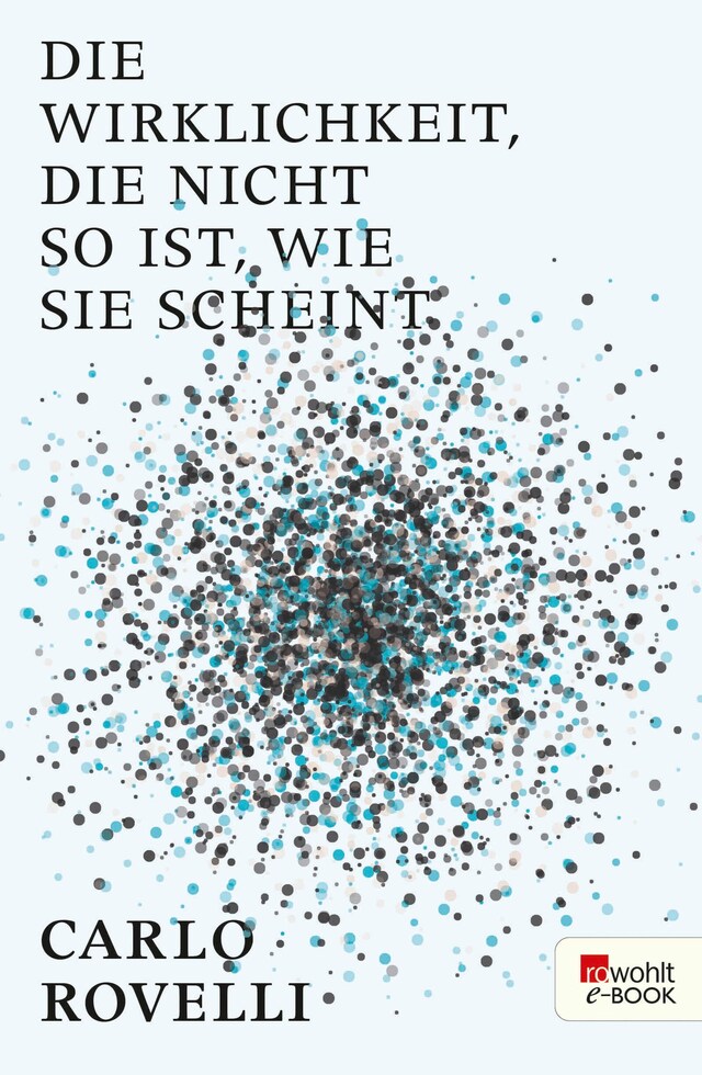 Book cover for Die Wirklichkeit, die nicht so ist, wie sie scheint