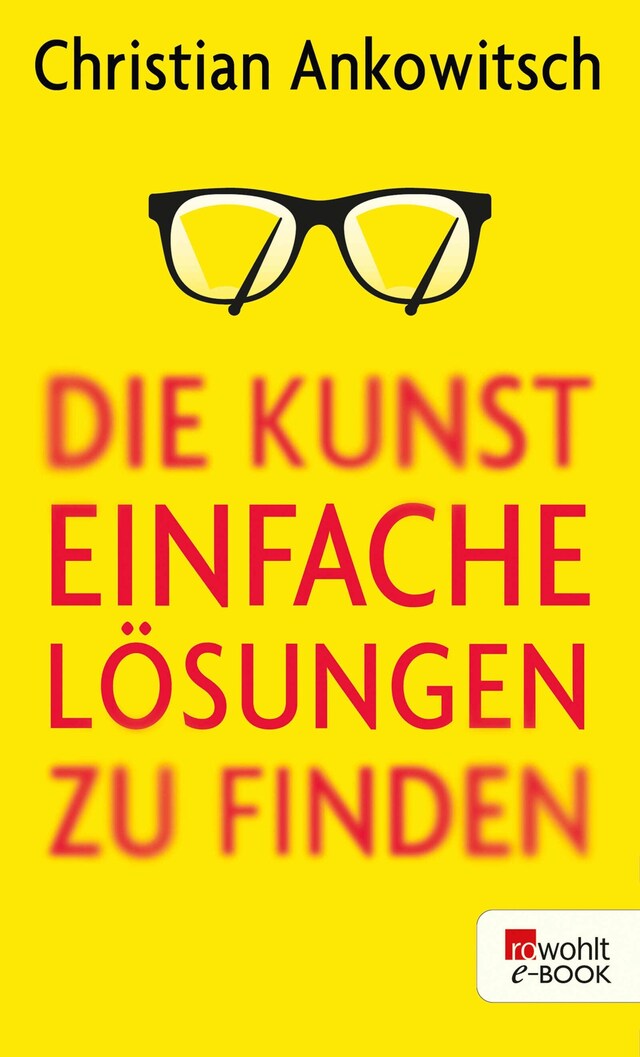 Portada de libro para Die Kunst, einfache Lösungen zu finden