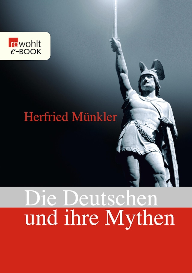 Book cover for Die Deutschen und ihre Mythen