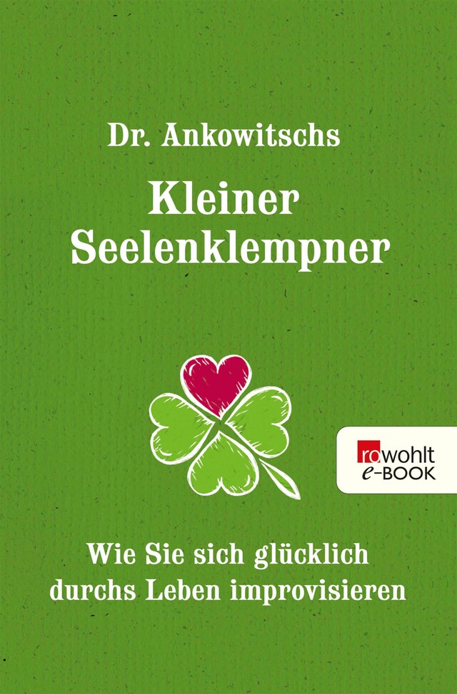 Couverture de livre pour Dr. Ankowitschs Kleiner Seelenklempner