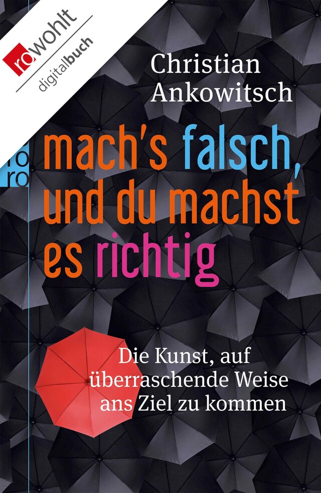 Book cover for Mach's falsch, und du machst es richtig